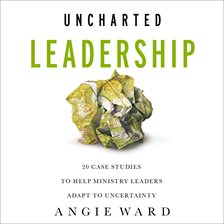 Cover image for Uncharted Leadership
