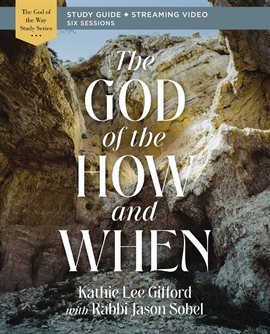 Cover image for The God of the How and When Study Guide