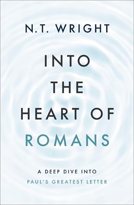 Cover image for Into the Heart of Romans