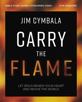 Imagen de portada para Carry the Flame Bible Study Guide