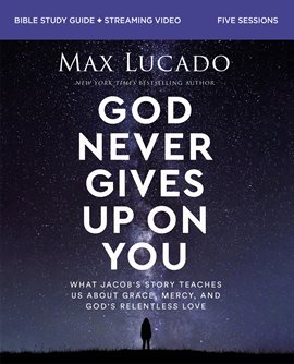 Cover image for God Never Gives Up on You Bible Study Guide