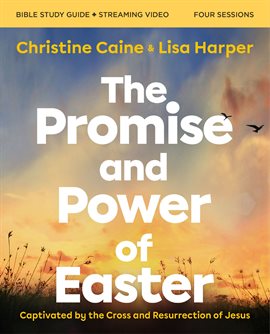 Imagen de portada para The Promise and Power of Easter Bible Study Guide plus Streaming Video