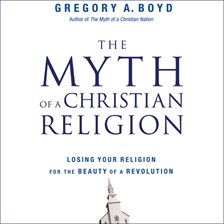 Cover image for The Myth of a Christian Religion