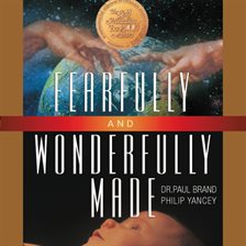Cover image for Fearfully and Wonderfully Made