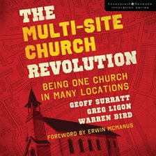 Cover image for The Multi-Site Church Revolution