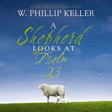 Cover image for A Shepherd Looks at Psalm 23