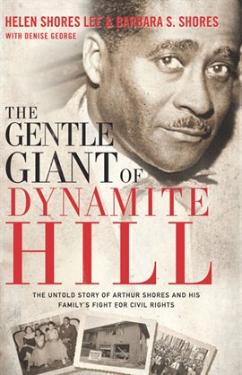 Cover image for The Gentle Giant of Dynamite Hill