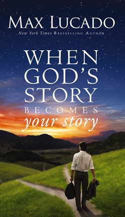 Imagen de portada para When God's Story Becomes Your Story