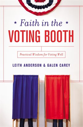 Cover image for Faith in the Voting Booth