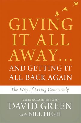 Cover image for Giving It All Away…and Getting It All Back Again