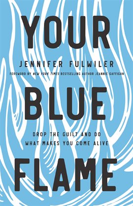 Cover image for Your Blue Flame