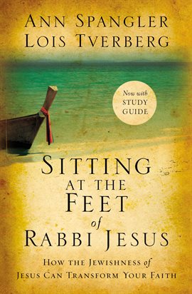 Cover image for Sitting at the Feet of Rabbi Jesus