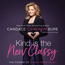 Cover image for Kind Is the New Classy