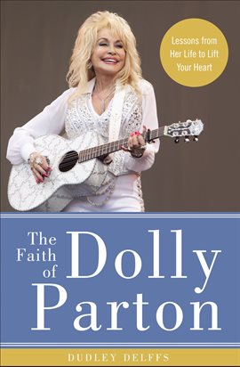 Cover image for The Faith of Dolly Parton