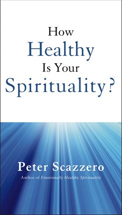 Imagen de portada para How Healthy Is Your Spirituality?