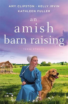 Cover image for An Amish Barn Raising