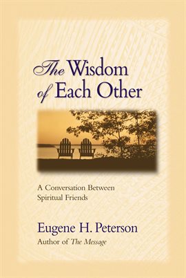 Cover image for The Wisdom of Each Other