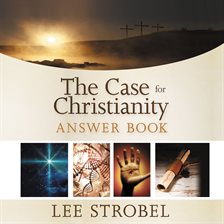 Cover image for The Case for Christianity Answer Book