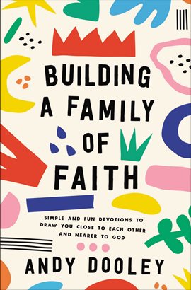 Cover image for Building a Family of Faith