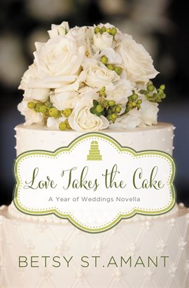 Cover image for Love Takes the Cake