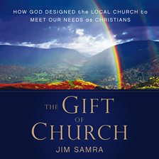 Cover image for The Gift of Church