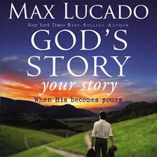 Image de couverture de God's Story, Your Story