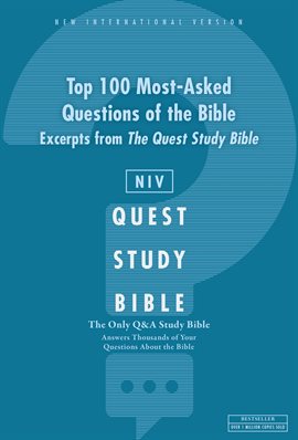 Cover image for NIV, Top 100 Most-Asked Questions of the Bible: Excerpts from The Quest Study Bible