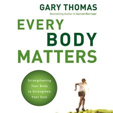 Cover image for Every Body Matters