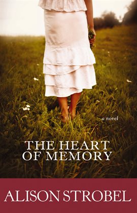 Cover image for The Heart of Memory