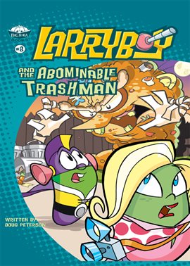 Imagen de portada para LarryBoy and the Abominable Trashman!