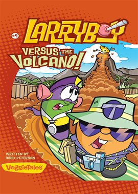 Cover image for LarryBoy, Versus the Volcano