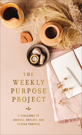 Cover image for The Weekly Purpose Project