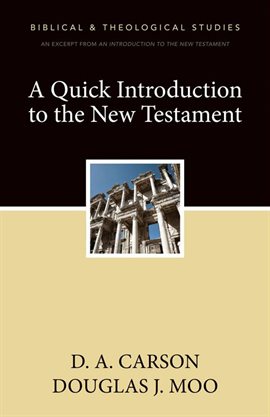 Cover image for A Quick Introduction to the New Testament