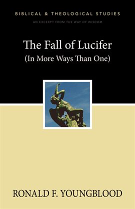 Imagen de portada para The Fall of Lucifer (In More Ways Than One)