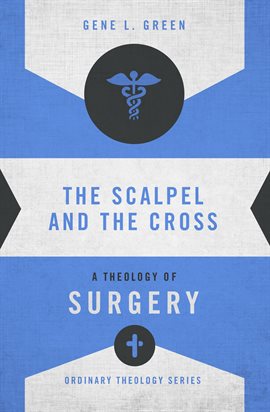Cover image for The Scalpel and the Cross