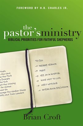Cover image for The Pastor's Ministry