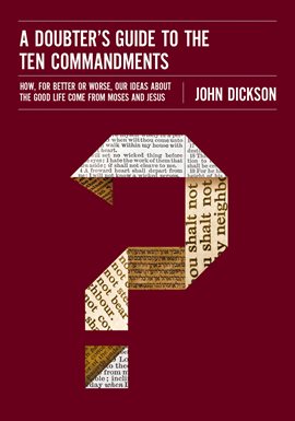 Cover image for A Doubter's Guide to the Ten Commandments