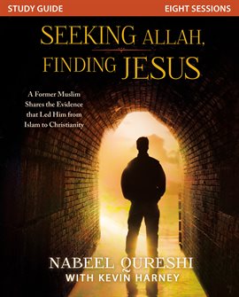 Cover image for Seeking Allah, Finding Jesus Study Guide