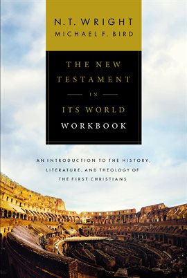 Cover image for The New Testament in Its World Workbook