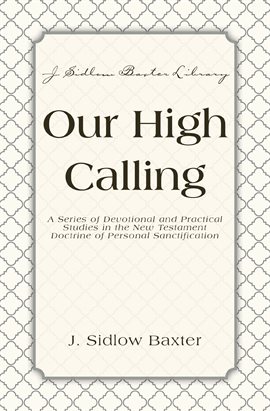 Cover image for Our High Calling