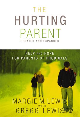 Cover image for The Hurting Parent