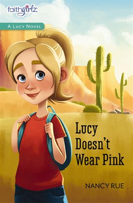 Cover image for Lucy Doesn't Wear Pink