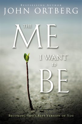 Cover image for The Me I Want to Be