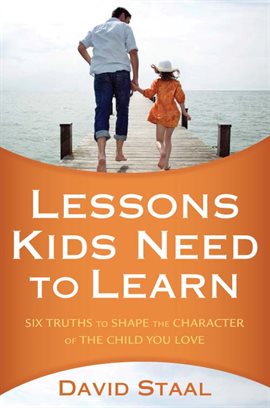 Imagen de portada para Lessons Kids Need to Learn