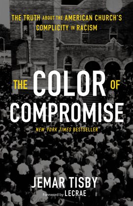 Cover image for The Color of Compromise