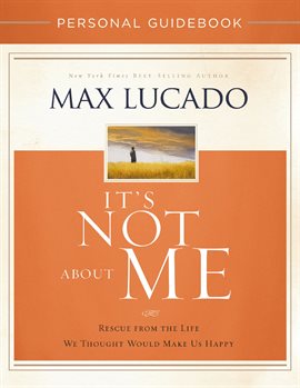 Cover image for It's Not About Me Personal Guidebook