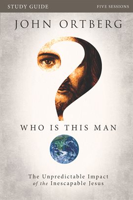 Cover image for Who Is This Man? Bible Study Guide