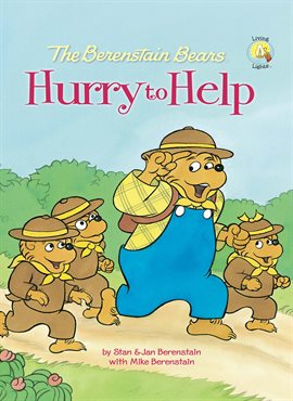 Cover image for The Berenstain Bears Hurry to Help