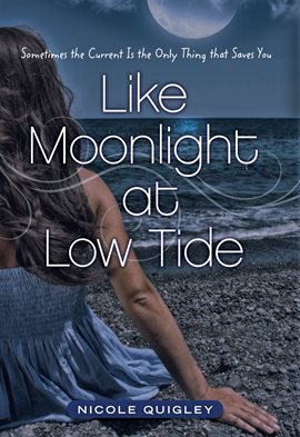 Cover image for Like Moonlight at Low Tide