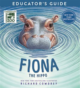 Cover image for Fiona the Hippo Educator's Guide